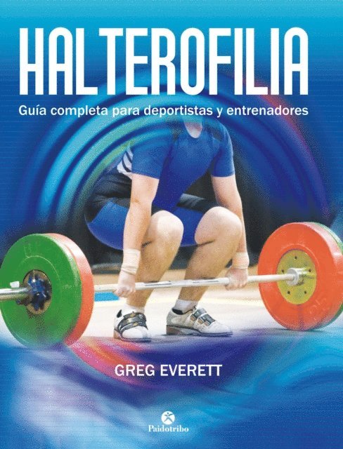Greg Everett - Halterofilia, E-bok. Tillgänglighet: Lägg i varukorg