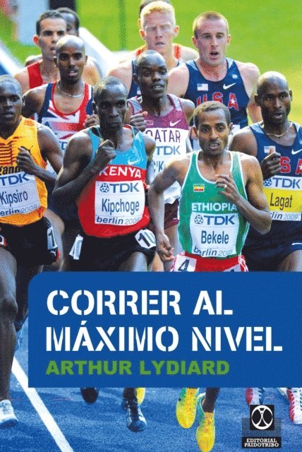 Arthur Lydiard - Correr al máximo nivel, E-bok