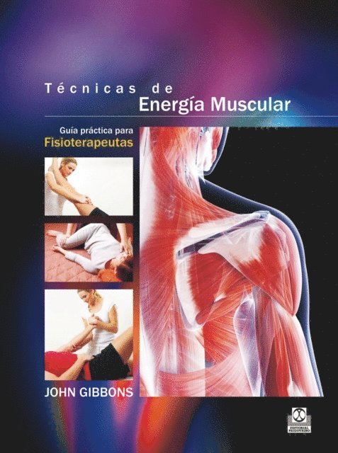 John Gibbons - Técnicas de energía muscular, E-bok