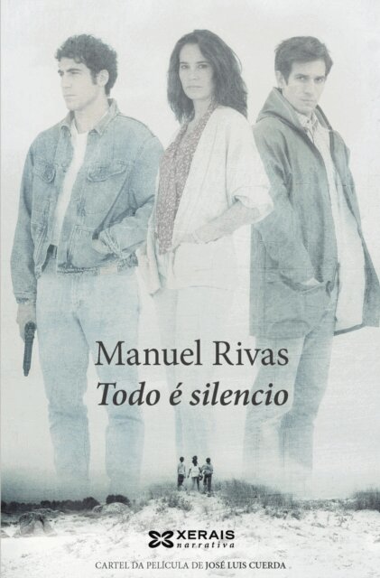 Manuel Rivas - Todo e silencio, E-bok