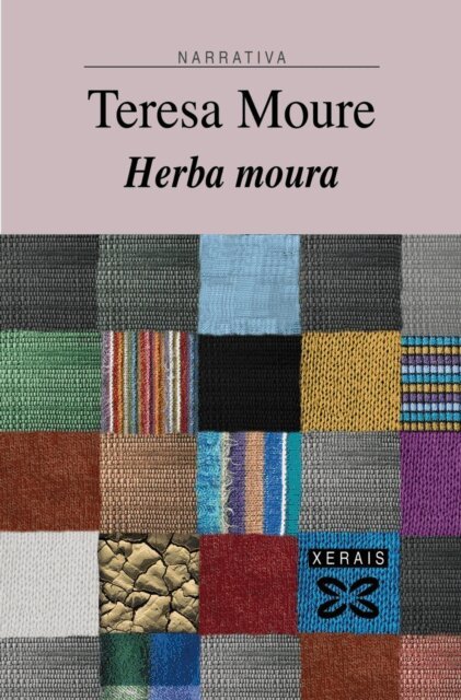 Teresa Moure - Herba moura, E-bok