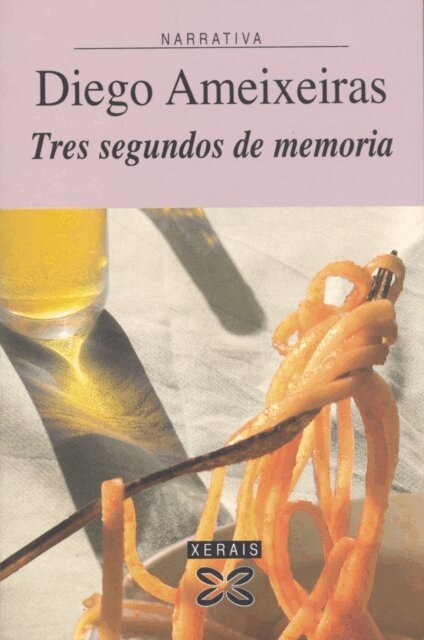 Diego Ameixeiras - Tres segundos de memoria, E-bok. Tillgänglighet: Lägg i varukorg