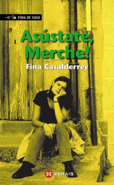 Fina Casalderrey - Asustate, Merche!, E-bok