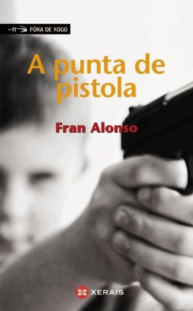Fran Alonso - punta de pistola, E-bok