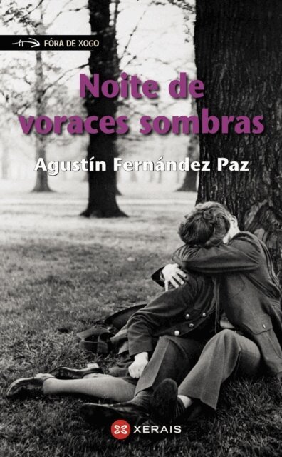 Agustin Fernandez Paz - Noite de voraces sombras, E-bok
