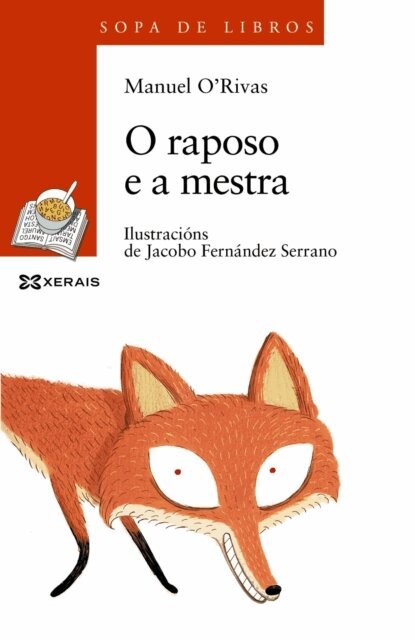 Manuel Rivas - O raposo e a mestra, E-bok