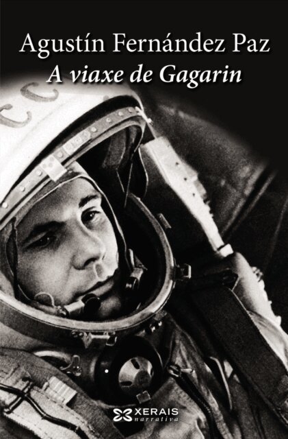 Agustin Fernandez Paz - viaxe de Gagarin, E-bok