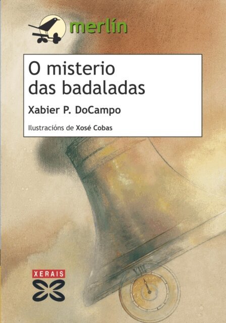 Xabier P. DoCampo - O misterio das badaladas, E-bok