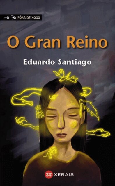 Eduardo Santiago - O Gran Reino, E-bok