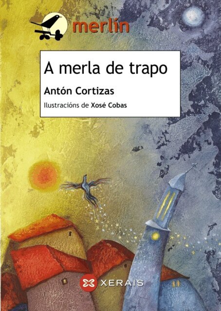 Anton Cortizas - merla de trapo, E-bok