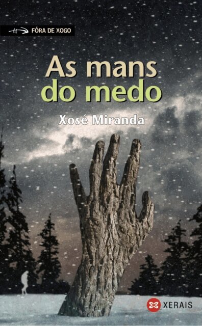 Xose Miranda - As mans do medo, E-bok