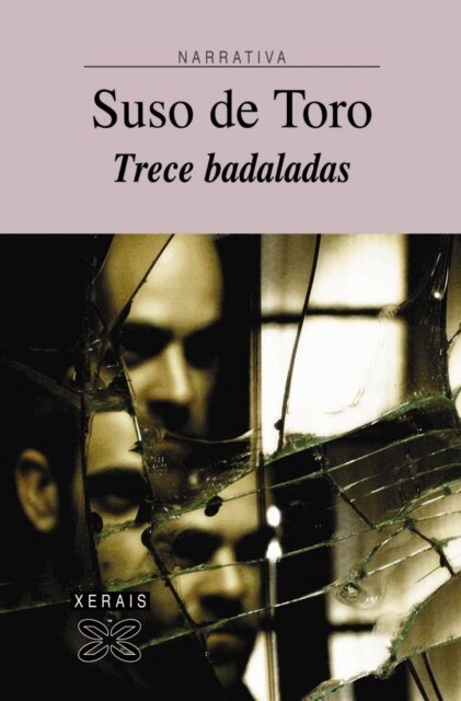 Suso De Toro - Trece badaladas, E-bok