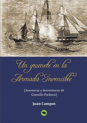 Juan Campos - Un grumete en la Armada Invencible, Häftad