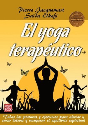 Pierre Jacquemart, Saïda Elkefi - El Yoga Terapéutico, Häftad