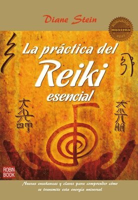 Diane Stein - La Práctica del Reiki Esencial, Häftad