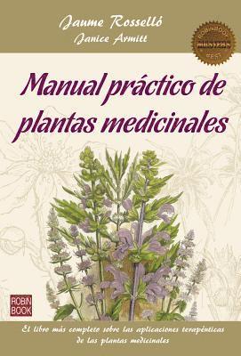 Janice Armitt, Jaume Roselló - Manual Práctico de Plantas Medicinales, Häftad