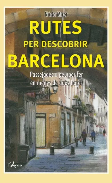 Nuria Miret - Rutes per descobrir Barcelona, E-bok. Tillgänglighet: Lägg i varukorg
