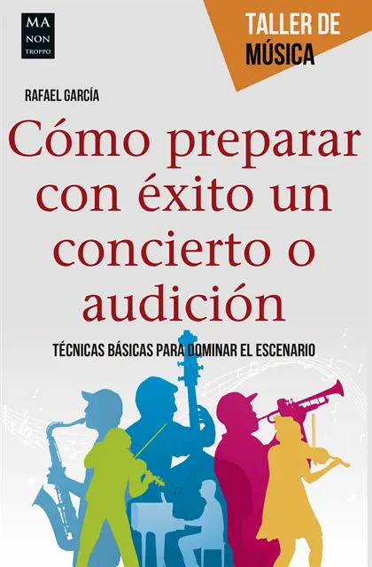 Rafael Garcia - Cómo preparar con éxito un concierto o audición, E-bok. Tillgänglighet: Lägg i varukorg