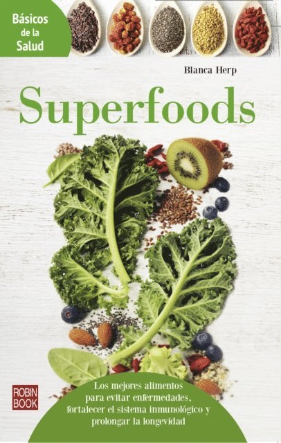 Blanca Herp - Superfoods, E-bok