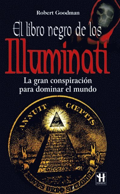 Robert Goodman - El libro negro de los Illuminati, E-bok