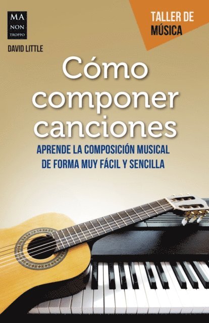 David Little - Cómo componer canciones, E-bok