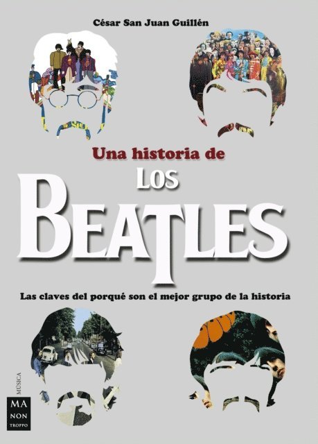 Cesar San Juan Guillen - Una historia de los Beatles, E-bok