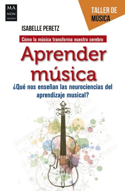 Isabelle Peretz - Aprender música, E-bok