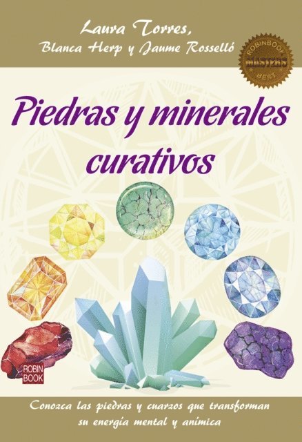 Jaume Rossello, Blanca Herp, Laura Torres - Piedras y minerales curativos, E-bok