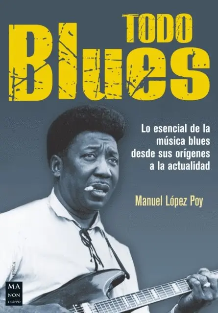 Manuel Lopez Poy - Todo blues, E-bok. Tillgänglighet: Lägg i varukorg
