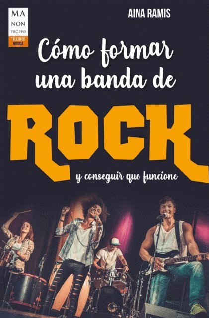 Aina Ramis - Cómo formar una banda de rock, E-bok