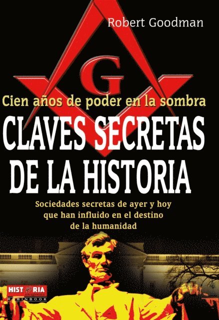 Robert Goodman - Claves secretas de la historia, E-bok