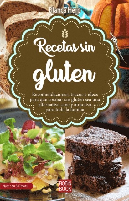 Blanca Herp - Recetas sin gluten, E-bok