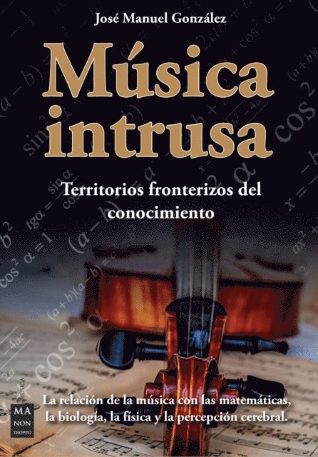 Jose Manuel Gonzalez - Música intrusa, E-bok