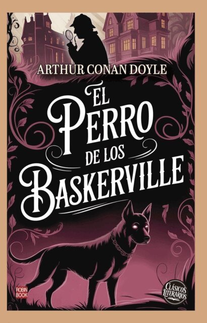 Arthur Conan Doyle - El perro de los Baskerville, E-bok