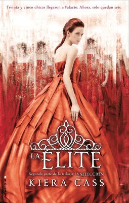 Kiera Cass - La Elite / The Elite, Häftad