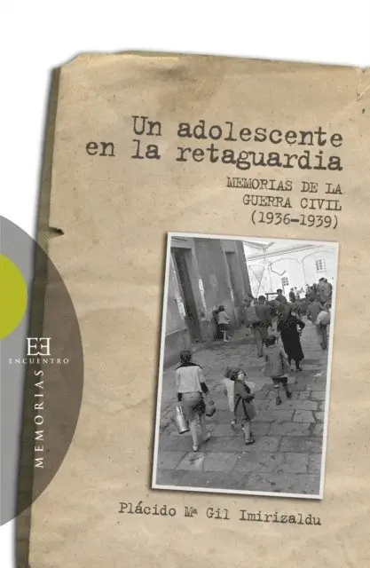 Placido Maria Gil Imirizaldu - Un adolescente en la retaguardia, E-bok. Tillgänglighet: Lägg i varukorg