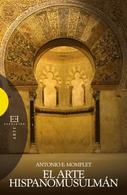 Antonio Eloy Momplet Miguez - El arte hispanomusulmán, E-bok. Tillgänglighet: Lägg i varukorg