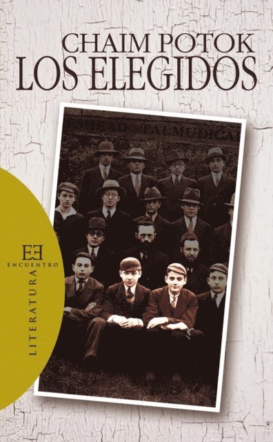 Chaim Potok - Los elegidos, E-bok