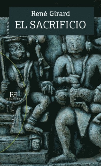 Rene Girard - El sacrificio, E-bok