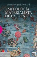 MitologÃ¿a materialista de la ciencia