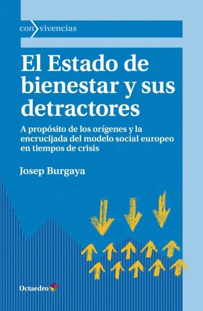 Josep Burgaya - El Estado de bienestar y sus detractores, E-bok. Tillgänglighet: Lägg i varukorg