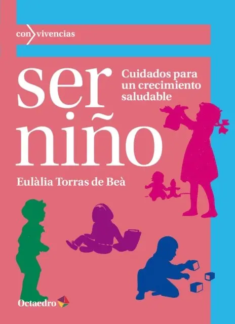 Eulalia Torras de Bea - Ser niño, E-bok. Tillgänglighet: Lägg i varukorg
