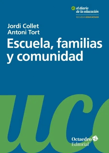 Antoni Tort Bardolet, Jordi Collet Sabe - Escuela, familias y comunidad, E-bok. Tillgänglighet: Lägg i varukorg