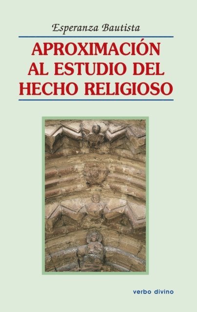 Esperanza Bautista Parejo - Aproximación al estudio del hecho religioso, E-bok