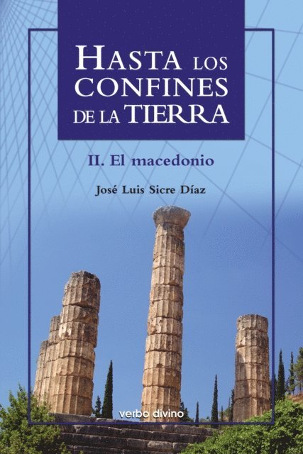 Jose Luis Sicre Diaz - Hasta los confines de la tierra. Parte II, E-bok