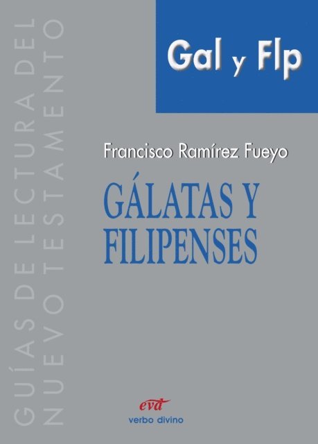 Francisco Ramirez Fueyo - Gálatas y Filipenses, E-bok