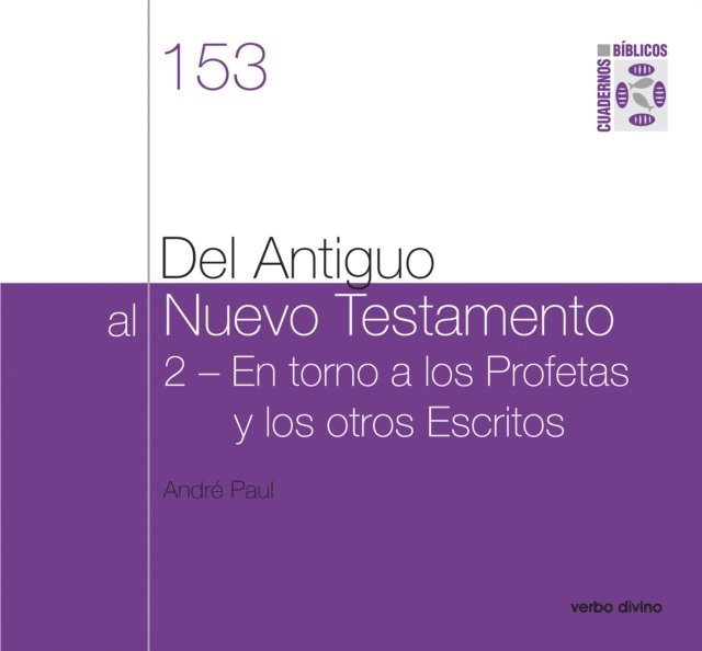Andre Paul - Del Antiguo al Nuevo Testamento (II), E-bok