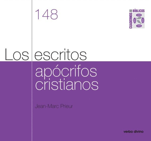 Jean-Marc Prieur - Los escritos apócrifos cristianos, E-bok