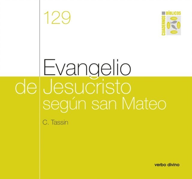 Claude Tassin - Evangelio de Jesucristo según san Mateo, E-bok