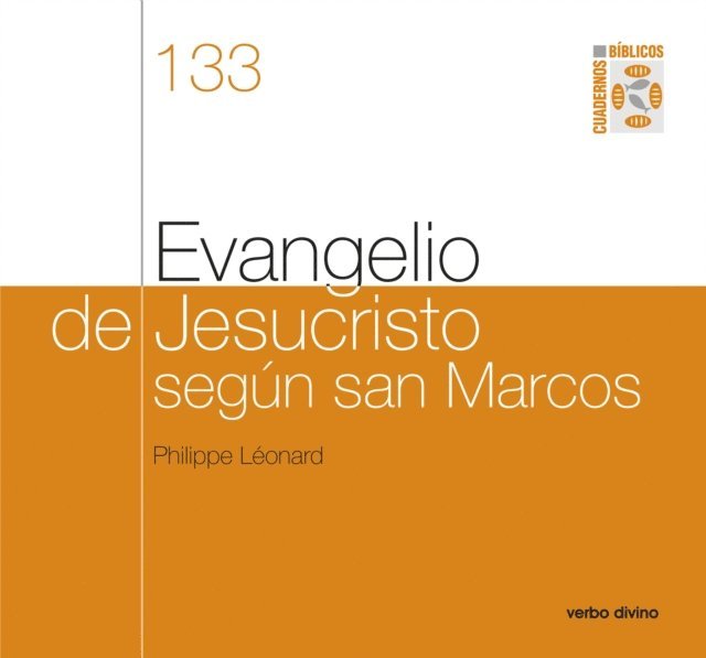 Philippe Leonard - Evangelio de Jesucristo según san Marcos, E-bok